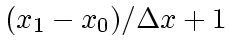 $\displaystyle (x_1-x_0)/\Delta x + 1$