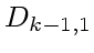 $D_{k-1,1}$