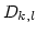 $D_{k,l}$