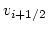 $\displaystyle v_{i+1/2}$