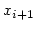 $x_{i+1}$